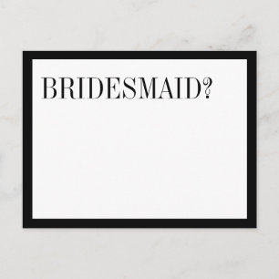 Svartvit typografisk Bridesmaid Frieri Inbjudan Vykort