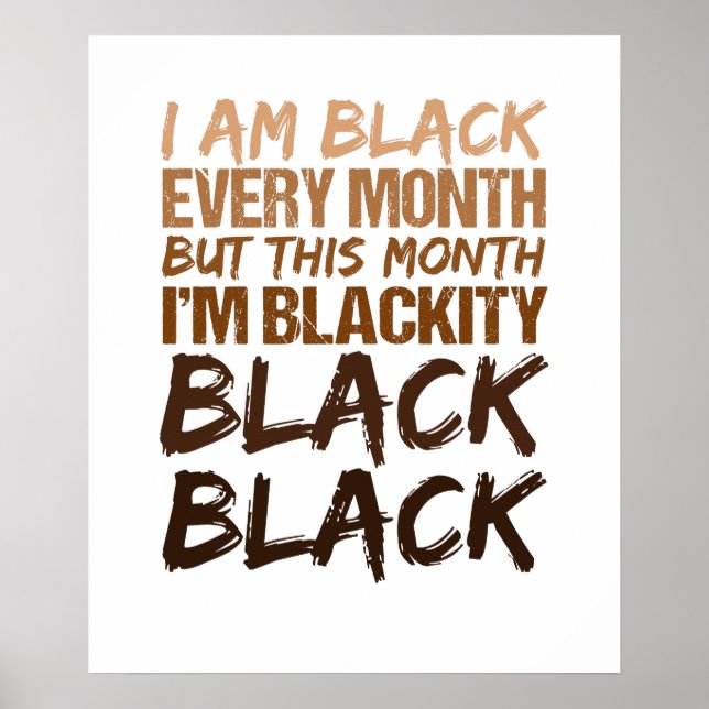 Svartvit varje månad Afrikas svarta historia Poster (Framsidan)