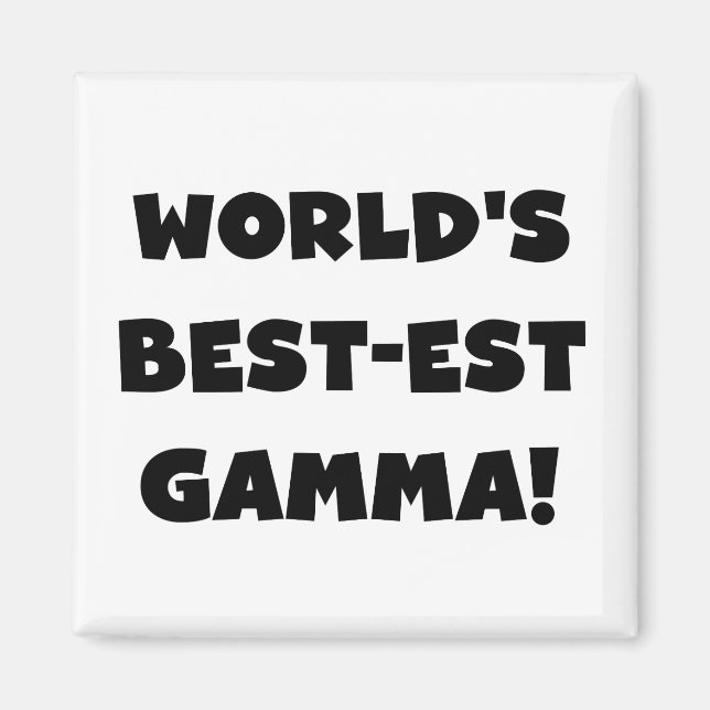 Svartvit världs Bäst-est Gamma Magnet (Framsidan)