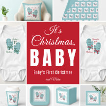 It's Christmas, Baby - First Christmas and More!