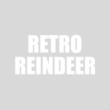 Retro Reindeer