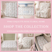 Pink Rose Coquette Floral Home Collection