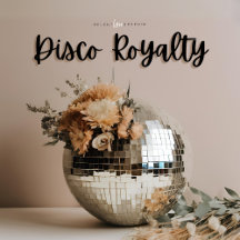 Disco Royalty 