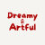 Dreamy and Artful