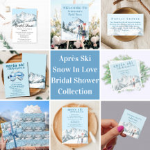 Apres Ski Winter Wonderland Bridal Shower