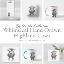 Whimsical Hand Drawn Highland Cow Items