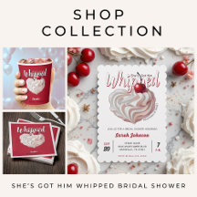 She's Got Him Whipped Bridal Shower