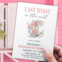 Last Toast Coastal Bachelorette Weedkend Theme