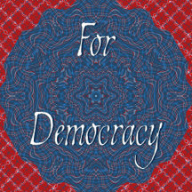 For A More Perfect Union-Democracy