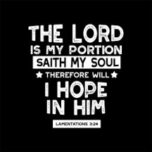Lamentations 3 24 Bible Scripture Quotes