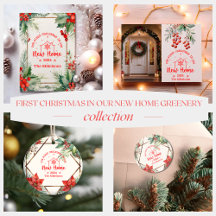 First Christmas In Our New Home Greenery