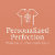 Personalized Perfection