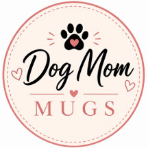 Dog Mom Mugs