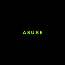 Abuse - Gonna Review It