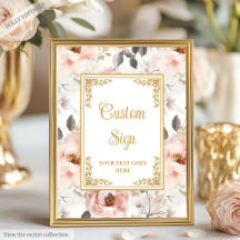 Blush Ivory Gold Wedding Custom Signs 193W