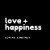 Love + Happiness