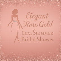 Elegant Rose Gold Luxe Shimmer Bridal Shower