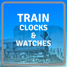 Train Clocks & Watches