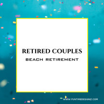 Retired Couple's Retirement