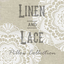 Linen & Lace Collection Pillows