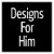 Elegant Designs For Him