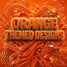 ORANGE THEMED DESIGNS