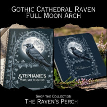 Full Moon Arch Raven - Gothic Cathedral Art