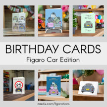 Figaro Car Birthday Cards