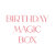 BirthdayMagicBox