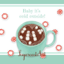 "Baby it's cold outside!" Holiday Collection
