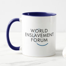 World Enslavement Forum
