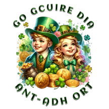 St Patrick's Day   Go gcuire Dia an t-ádh ort