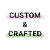 Custom and Crafted