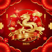 Lunar New Year 2025– Celebrate the Year of Dragon