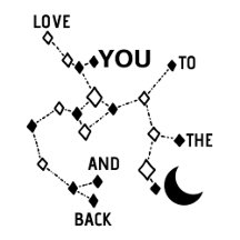 Love you to the moon and back