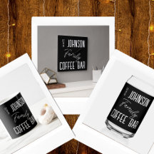 Family Name Home Coffee Bar Black and White