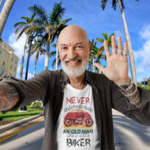 Never Underestimate Old Man Biker