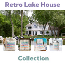 Retro Lake House Collection