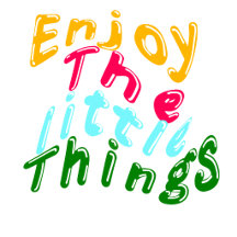 Enjoy the Little Things Collection