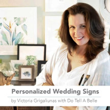 Customizable Wedding Welcome Signs