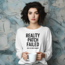 Reality Patch Failed - System Glitch Apparel