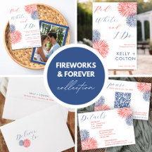 Fireworks & Forever Wedding Collection