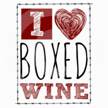 I Love Boxed Wine