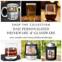 Dad Personalized Drinkware and Glassware 