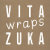 Vita Zuka Wraps