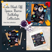 Cute Blast Off Space Theme Birthday Collection 