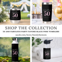 50 and fabulous party favors black pink tumblers