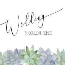 Wedding Series - Watercolor Succulents