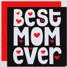 BEST MOM EVER HEART TYPOGRAPHY 