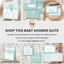Gender-Neutral Pastel Green Polka Dot Baby Shower